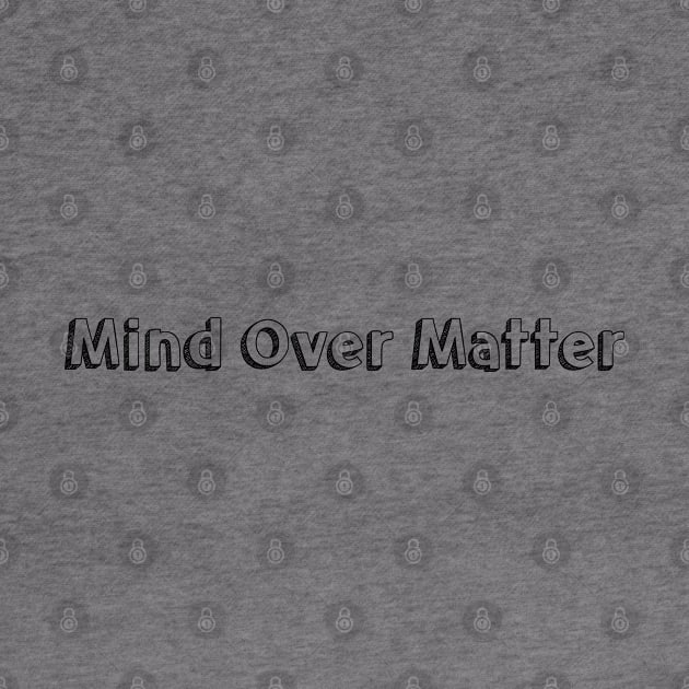 Mind Over Matter // Typography Design by Aqumoet